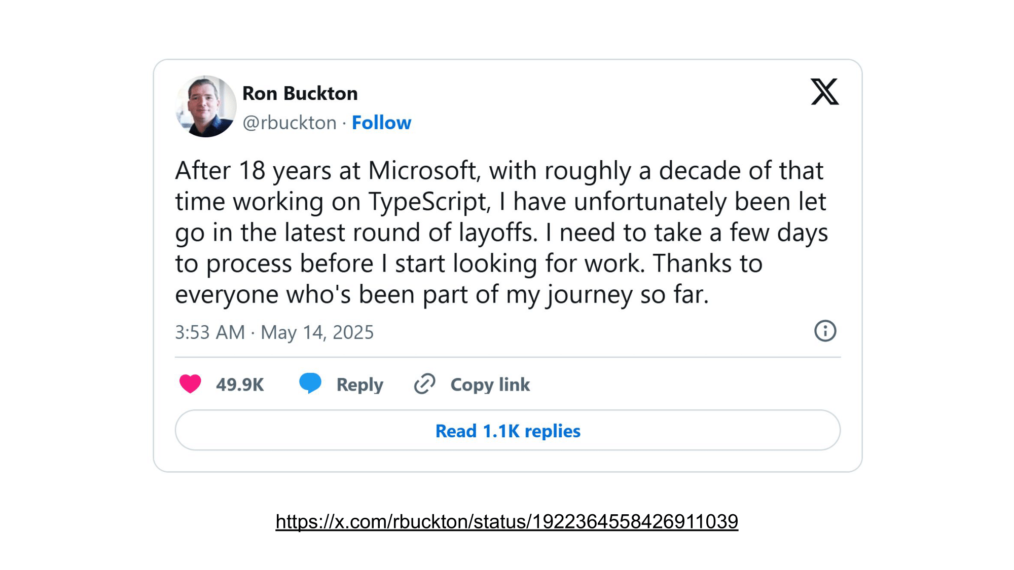 Ron Buckton 氏の X（旧 Twitter）のツイートのスクリーンショット。「Microsoft に 18 年在籍し、そのうち約 10 年を TypeScript 開発に費やしたが、今回のレイオフで解雇された。仕事探しの前に数日整理する時間が欲しい。これまで支えてくれた皆に感謝」と英語で書かれており、約 5 万件のいいねが表示されている。